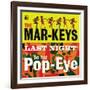 The Mar-Keys - Last Night Do the Pop-Eye-null-Framed Art Print