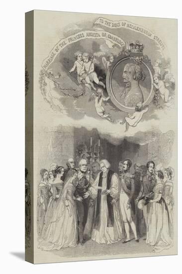 The Marriage of Princess Augusta of Cambridge and the Duke of Mecklenburg-null-Stretched Canvas