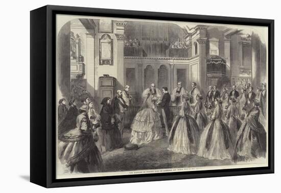 The Marriage of Princess Mary of Cambridge and Prince Teck in Kew Church-null-Framed Stretched Canvas