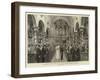 The Marriage of the Duc D'Aosta and Princess Helene of Orleans-Joseph Nash-Framed Giclee Print