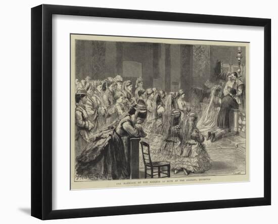 The Marriage of the Marquis of Bute at the Oratory, Brompton-Godefroy Durand-Framed Giclee Print