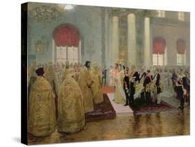 The Marriage of Tsar Nicholas II (1868-1918) and Alexandra Feodorovna (1872-1918) 1894-Ilya Efimovich Repin-Stretched Canvas