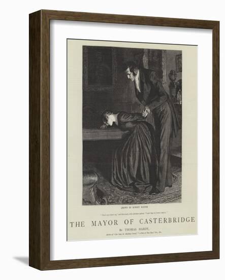 The Mayor of Casterbridge-Robert Barnes-Framed Giclee Print