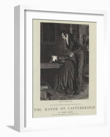 The Mayor of Casterbridge-Robert Barnes-Framed Giclee Print