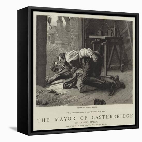 The Mayor of Casterbridge-Robert Barnes-Framed Stretched Canvas