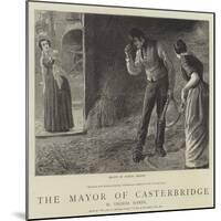 The Mayor of Casterbridge-Robert Barnes-Mounted Giclee Print