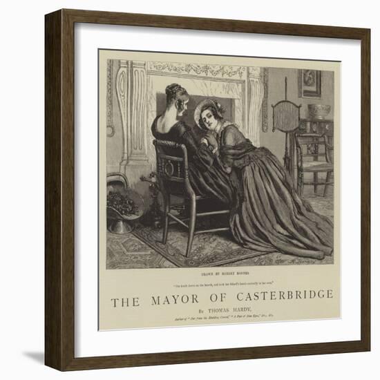 The Mayor of Casterbridge-Robert Barnes-Framed Giclee Print