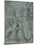 The Meeting of Joachim and Anne at the Golden Gate, 1540-60 (Brush in Black Ink with Grey Wash, Hei-Martin Schaffner-Mounted Giclee Print