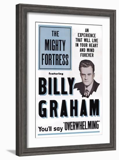 The Mighty Fortress, Rev. Billy Graham, 1955-null-Framed Art Print