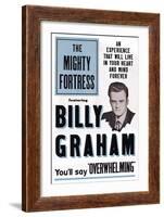 The Mighty Fortress, Rev. Billy Graham, 1955-null-Framed Art Print