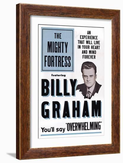 The Mighty Fortress, Rev. Billy Graham, 1955-null-Framed Art Print