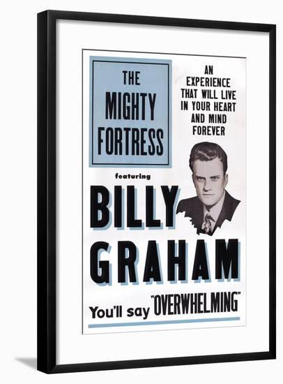The Mighty Fortress, Rev. Billy Graham, 1955-null-Framed Art Print