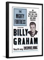 The Mighty Fortress, Rev. Billy Graham, 1955-null-Framed Art Print