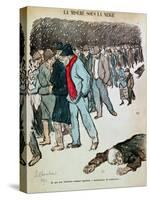 The Misery of Workers and the Unemployed in the Snow, Illustration from "Le Chambard Socialiste"-Théophile Alexandre Steinlen-Stretched Canvas