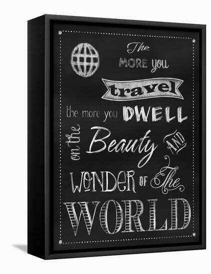 The More You Travel-Tina Lavoie-Framed Stretched Canvas
