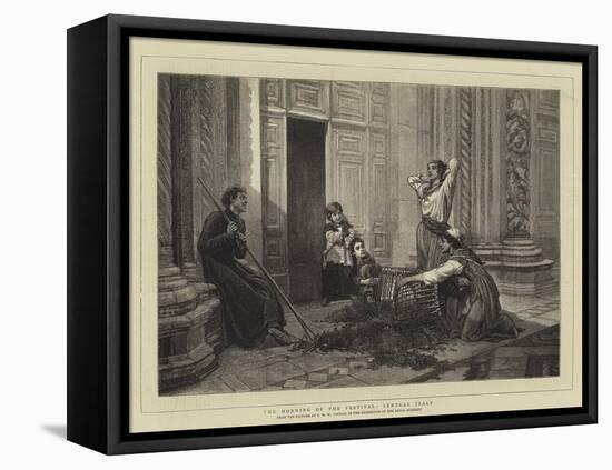 The Morning of the Festival, Central Italy-Frank W. W. Topham-Framed Stretched Canvas