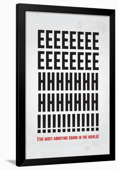 The Most Annoying Sound-null-Framed Poster