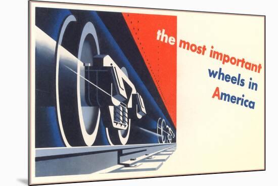 The Most Important Wheels in America-null-Mounted Premium Giclee Print