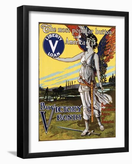 The Most Popular Button in America - Buy Victory Bonds Poster-Arnold Binger-Framed Photographic Print