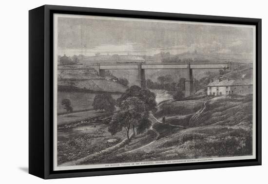 The Mottram Viaduct on the Manchester, Sheffield, and Lincolnshire Railway-Richard Principal Leitch-Framed Stretched Canvas