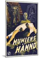 The Mummy's Hand-null-Mounted Art Print