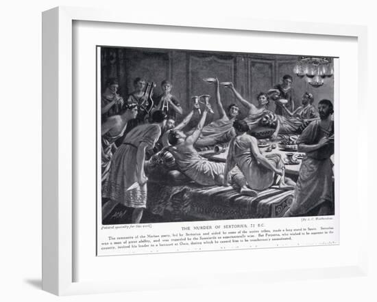 The Murder of Sertorius 72 BC-A.C. Weatherstone-Framed Giclee Print