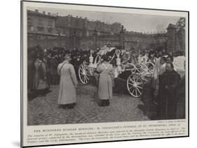 The Murdered Russian Minister, M Sipiaguine's Funeral at St Petersburg, 17 April-null-Mounted Giclee Print
