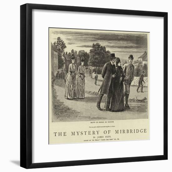 The Mystery of Mirbridge-George Du Maurier-Framed Giclee Print