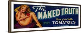 The Naked Truth Tomato Label - Modesto, CA-Lantern Press-Framed Premium Giclee Print