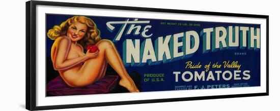 The Naked Truth Tomato Label - Modesto, CA-Lantern Press-Framed Premium Giclee Print