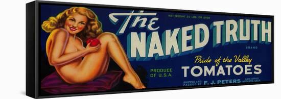 The Naked Truth Tomato Label - Modesto, CA-Lantern Press-Framed Stretched Canvas