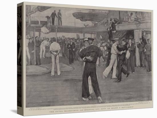 The Naval Manoeuvres, an Evening Off Duty on Board a Battleship-William Hatherell-Stretched Canvas