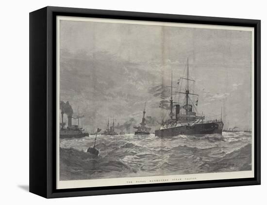 The Naval Manoeuvres, Steam Tactics-Henry Charles Seppings Wright-Framed Stretched Canvas