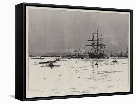 The Naval Mobilisation, B Squadron in Portland Roads-William Lionel Wyllie-Framed Stretched Canvas