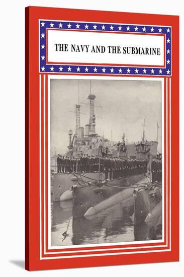 The Navy and the Submarine-null-Stretched Canvas