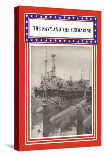 The Navy and the Submarine-null-Stretched Canvas