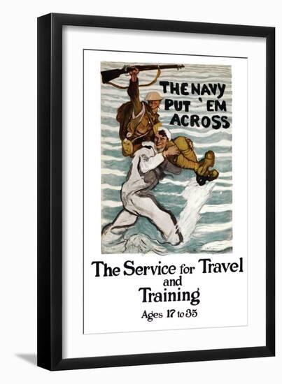 The Navy Put 'Em Across, c.1918-Henry Reuterdahl-Framed Art Print