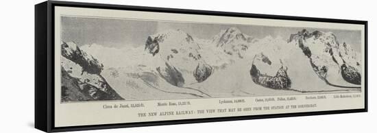 The New Alpine Railway, the View That May Be Seen from the Station at the Gornergrat-null-Framed Stretched Canvas