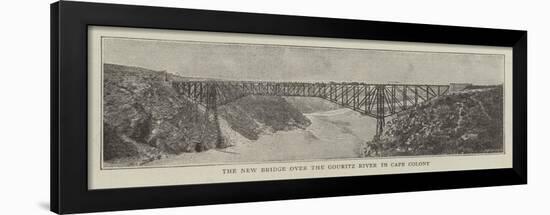 The New Bridge over the Gouritz River in Cape Colony-null-Framed Giclee Print