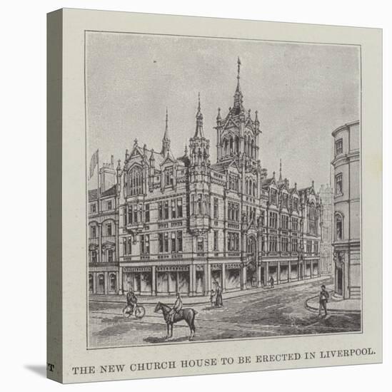 The New Church House to Be Erected in Liverpool-null-Stretched Canvas