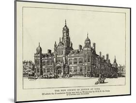 The New Courts of Justice at York-null-Mounted Giclee Print