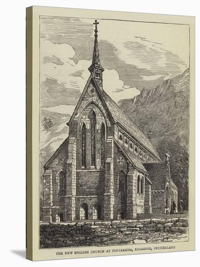 The New English Church at Pontresina, Engadine, Switzerland-null-Stretched Canvas