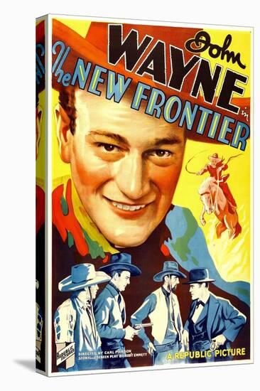 THE NEW FRONTIER (aka FRONTIER HORIZON), John Wayne, movie poster art, 1935.-null-Stretched Canvas