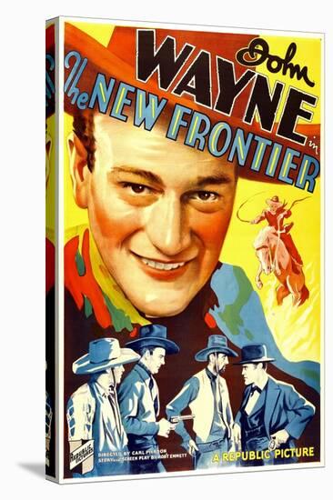THE NEW FRONTIER (aka FRONTIER HORIZON), John Wayne, movie poster art, 1935.-null-Stretched Canvas
