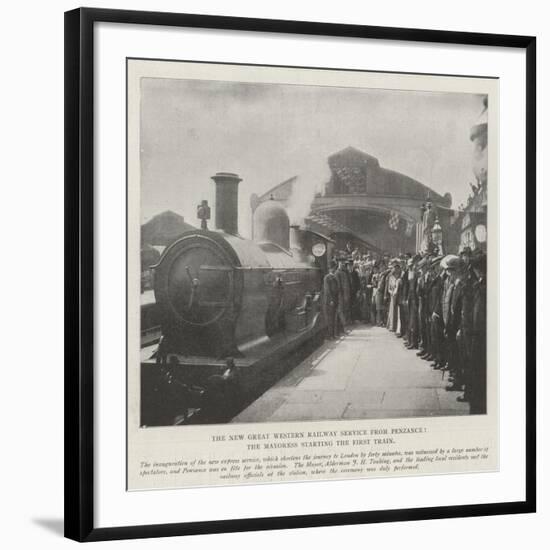 The New Great Western Railway Service from Penzance, the Mayoress Starting the First Train-null-Framed Giclee Print