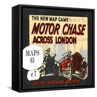 The New Map Game : Motor Chase across London, ca. 1925-null-Framed Stretched Canvas