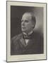 The New President of the United States, Major William Mckinley-null-Mounted Giclee Print