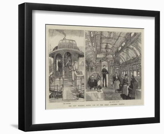 The New Pullman Dining Car on the Great Northern Railway-null-Framed Giclee Print