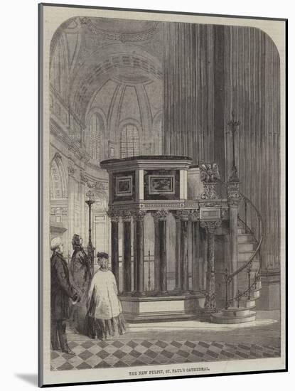 The New Pulpit, St Paul's Cathedral-null-Mounted Giclee Print