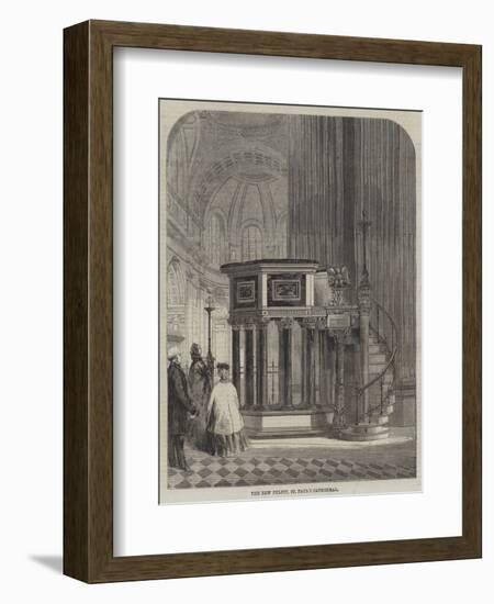 The New Pulpit, St Paul's Cathedral-null-Framed Giclee Print